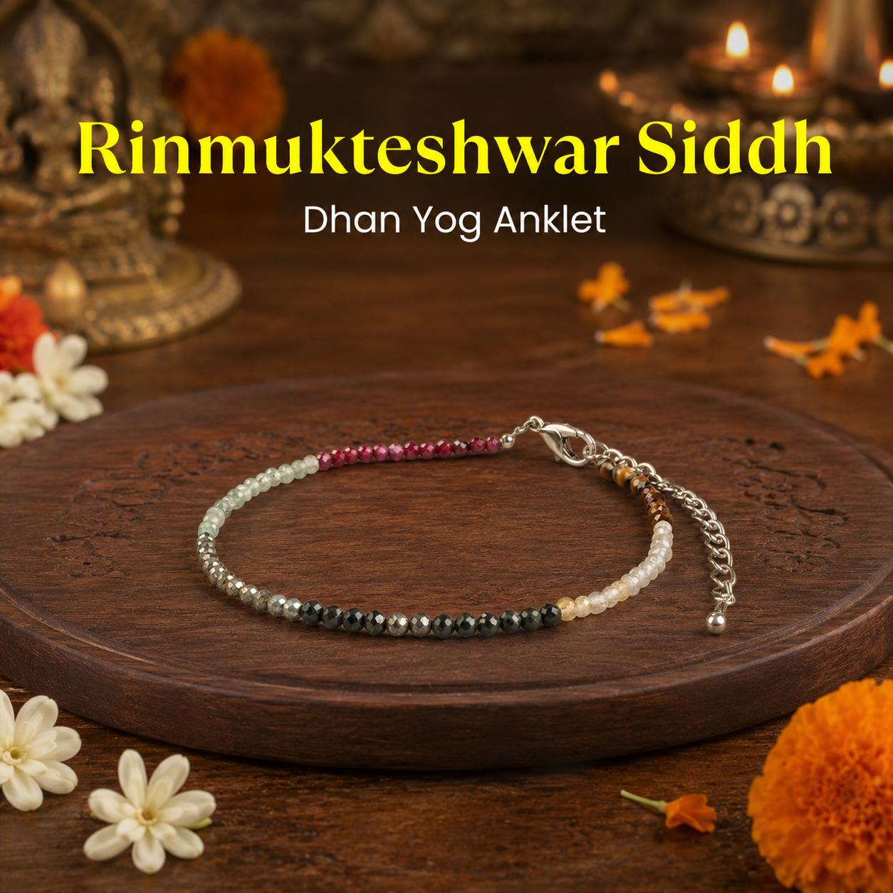 Rinmukteshwar Siddh Dhan Yog Anklet
